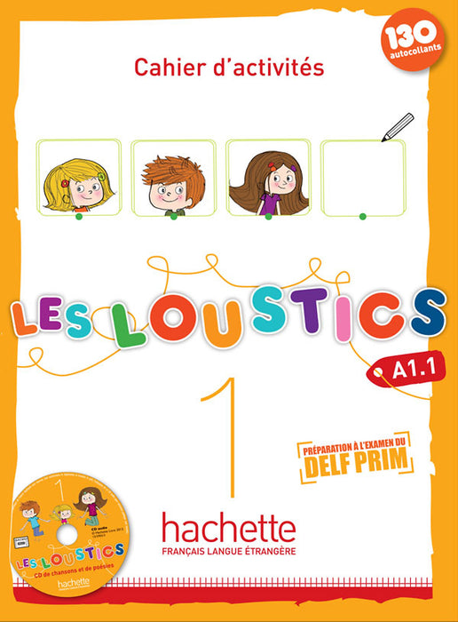 Sách Học Tiếng Pháp Les Loustics 1 - Cahier D'Activites (A1.1)