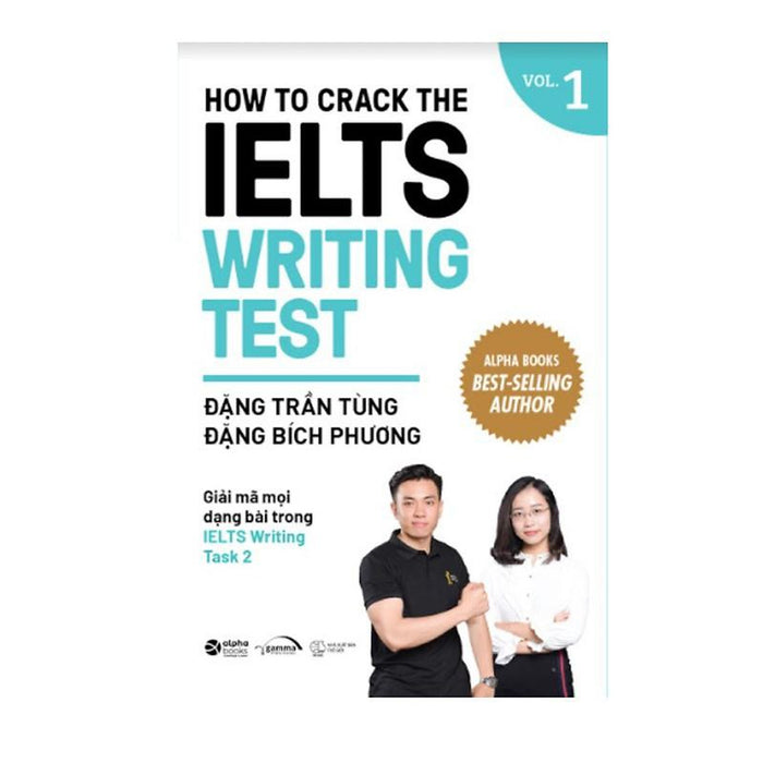 How To Crack The Ielts Writing Test - Vol. 1 - Bản Quyền