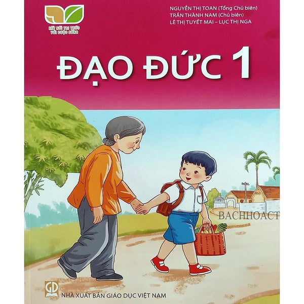 Sách Giáo Khoa Đạo Đức 1 - Kết Nối Tri Thức Với Cuộc Sống - Gd