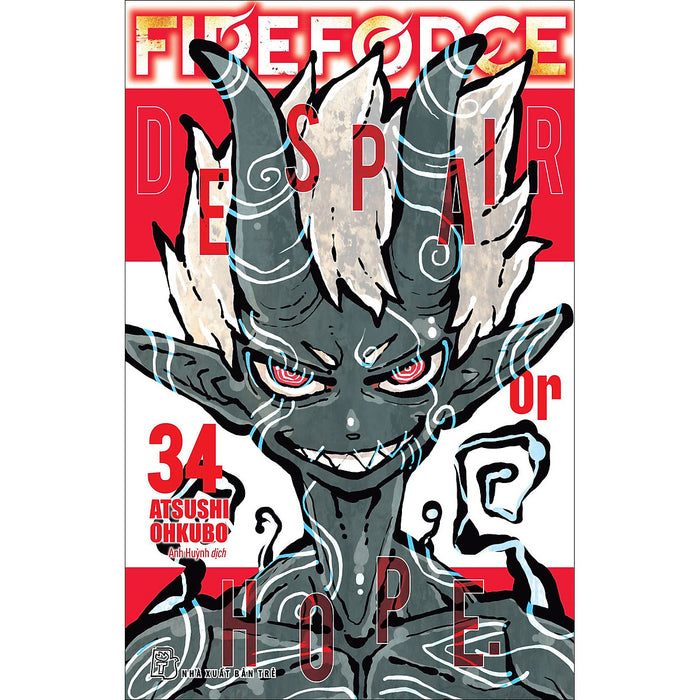 Fire Force 34 (Tặng Kèm Bookmark Giấy Hình Nhân Vật)