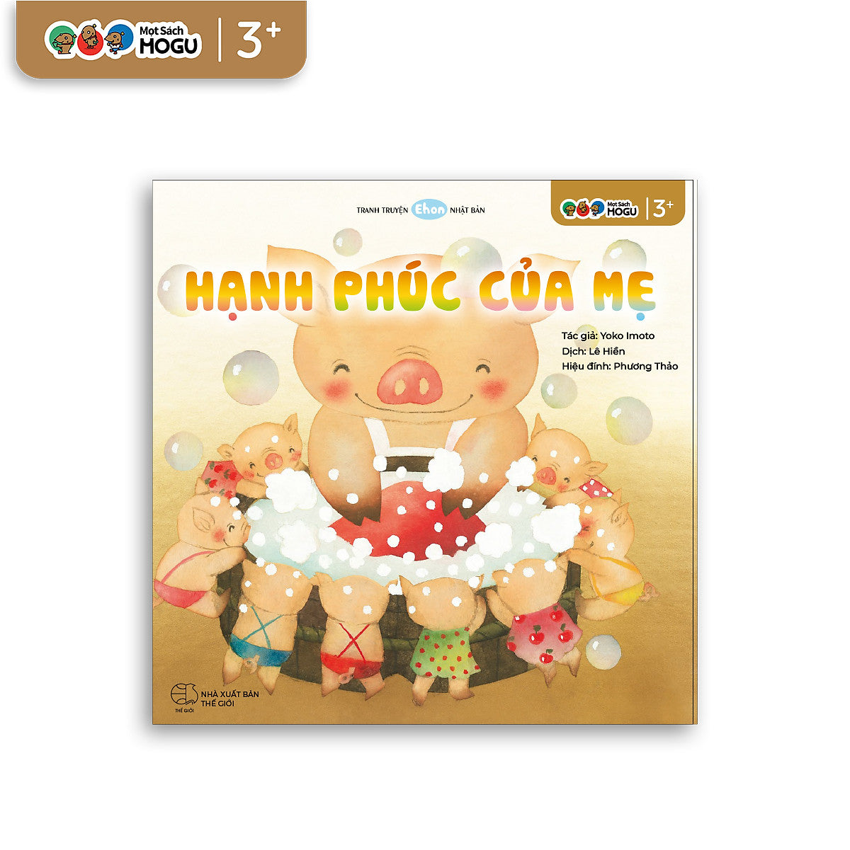 Truyện Ehon Bé 3-4-5 Tuổi - Hạnh Phúc Của Mẹ