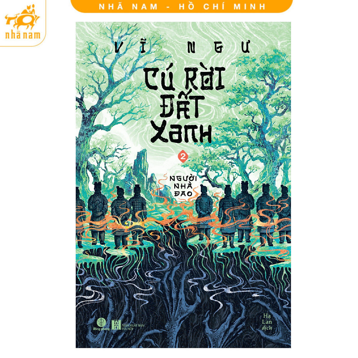 Sách - Cú Rời Đất Xanh 2: Người Nhà Đao (Nhã Nam Hcm)