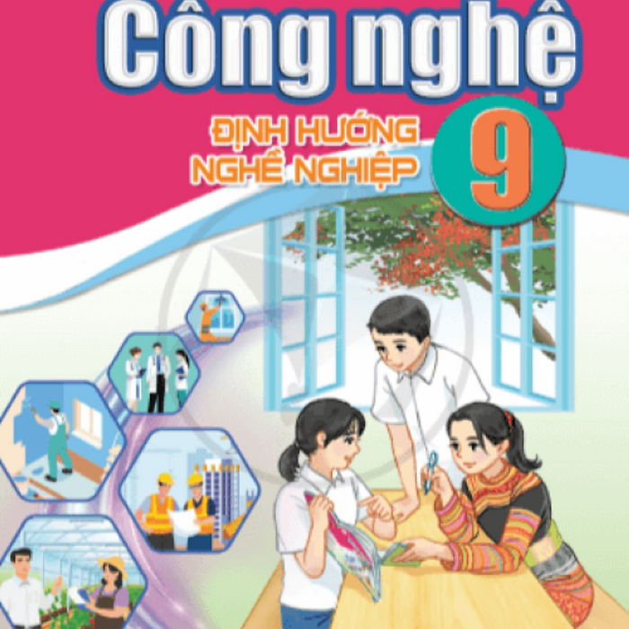 Sách Giáo Khoa Công Nghệ 9- Định Hướng Nghề Nghiệp- Cánh Diều