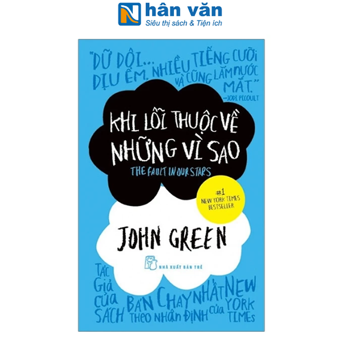 Sách - Khi Lỗi Thuộc Về Những Vì Sao (Tái Bản)
