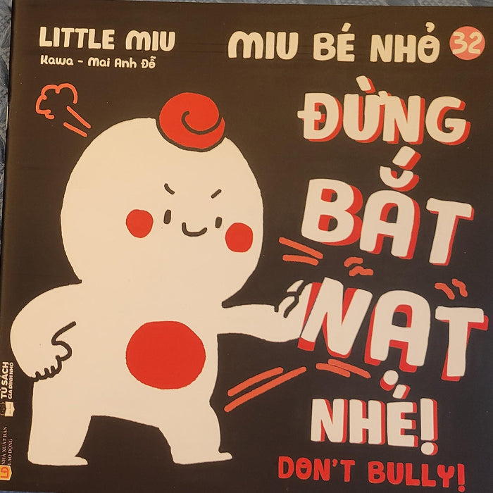 Sách Ehon Miu Bé Nhỏ Phần 3 Song Ngữ - Đừng Bắt Nạt Nhé
