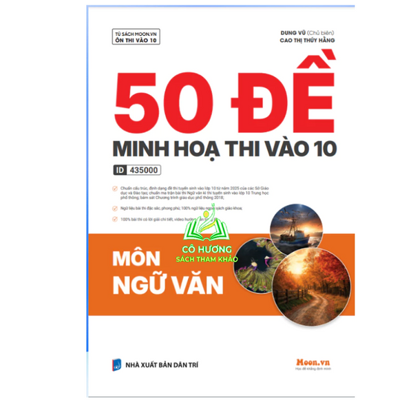 Sách- 50 Bộ Đề Chinh Phục Kì Thi Vào 10 Môn Ngữ Văn Năm 2025