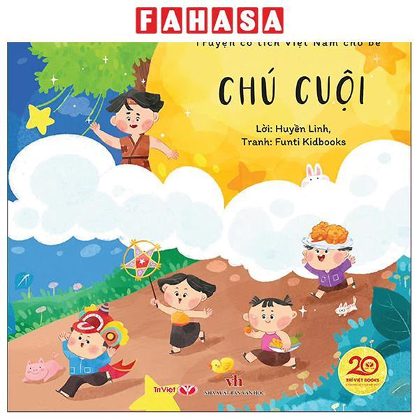 Sách - Truyện Cổ Tích Việt Nam Cho Bé - Chú Cuội