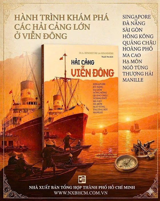 Hải Cảng Viễn Đông - Dr A. Benoist De La Grandière- Thanh Thư- Nxb Tổng Hợp Tp.Hcm
