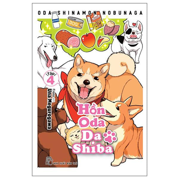 Sách - Hồn Oda Da Shiba - Tập 4 - Tặng Kèm Sticker