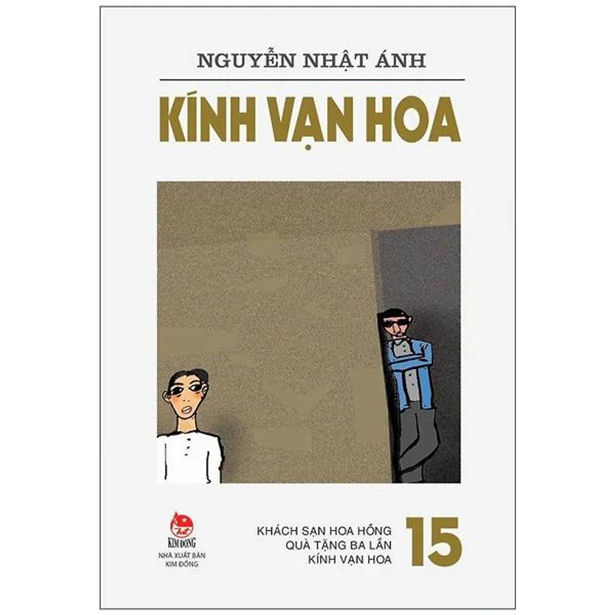Sách Kính Vạn Hoa (Phiên Bản Mới) - Tập 15 - Khách Sạn Hoa Hồng - Quà Tặng Ba Lần - Kính Vạn Hoa