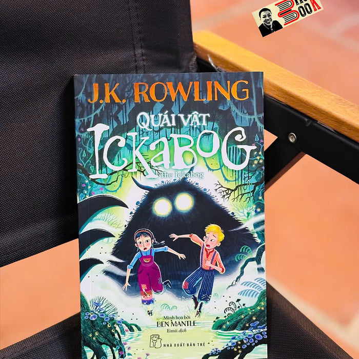 Quái Vật Ickabog - J.K. Rowling – Nxb Trẻ