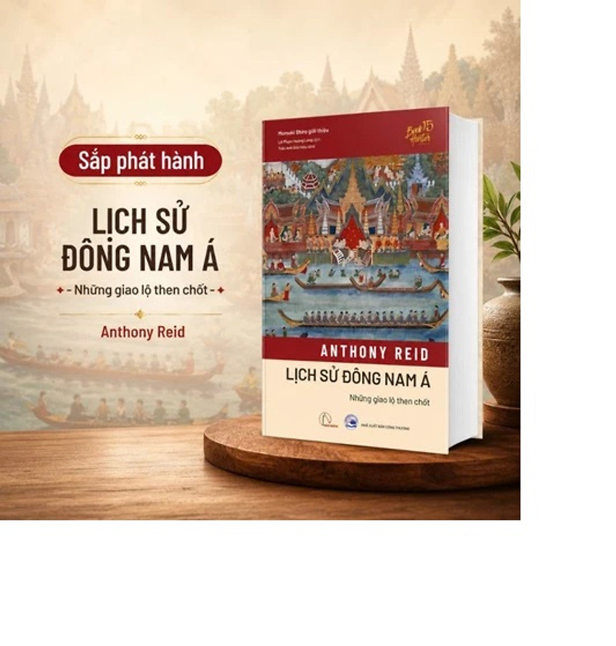 Lịch Sử Đông Nam Á Những Giao Lộ Then Chốt