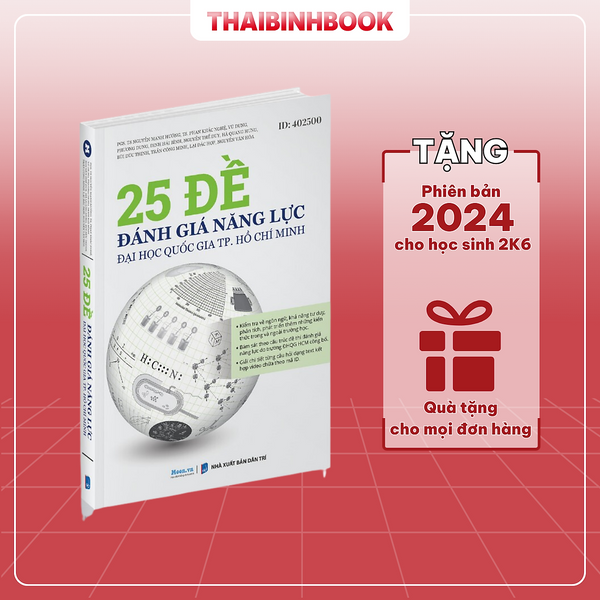 Sách 25 Đề Ôn Thi Đánh Giá Năng Lực 2024, Đhqg Tp.Hcm