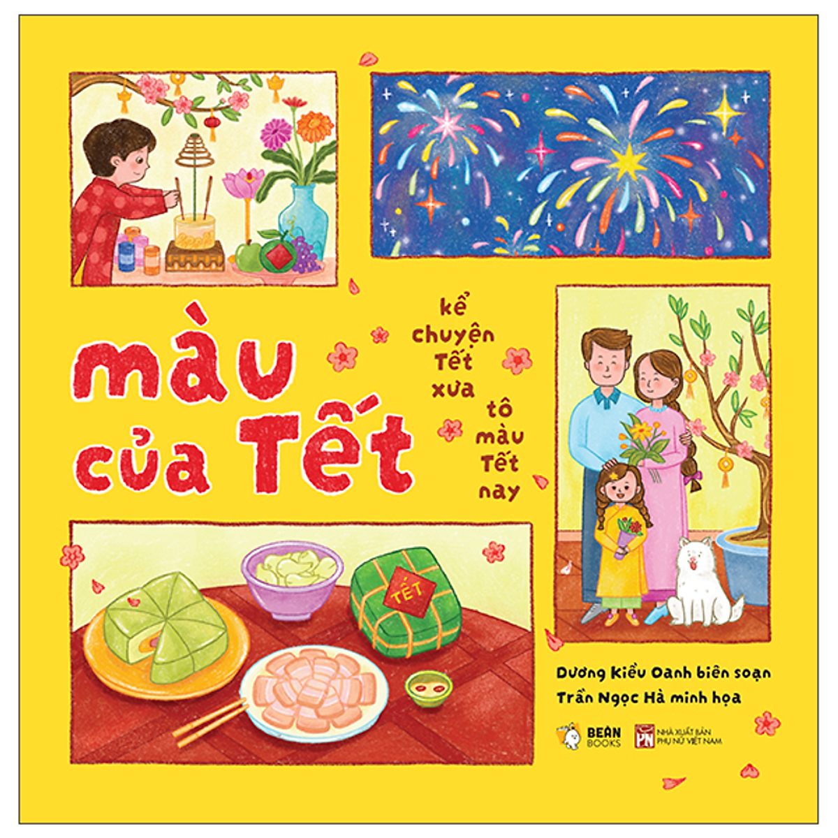 Sách Màu Của Tết - Kể Chuyện Tết Xưa Tô Màu Tết Nay