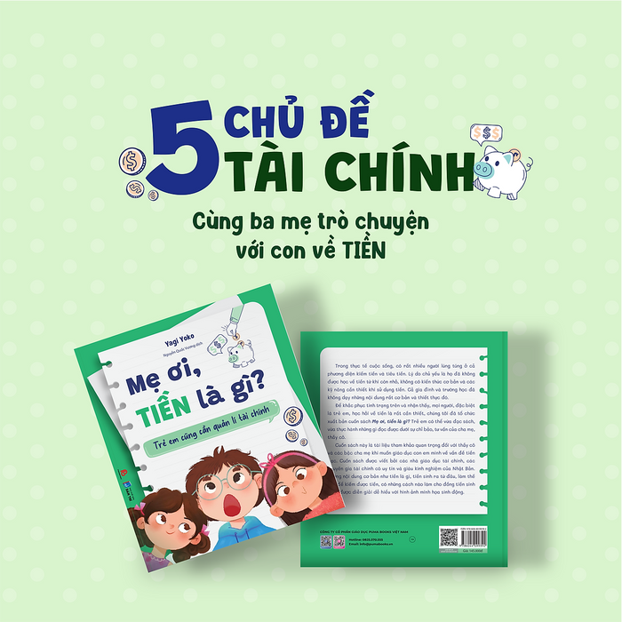 Sách Thiếu Nhi - Mẹ Ơi, Tiền Là Gì? - Trẻ Em Cũng Cần Quản Lí Tài Chính - Puma Books