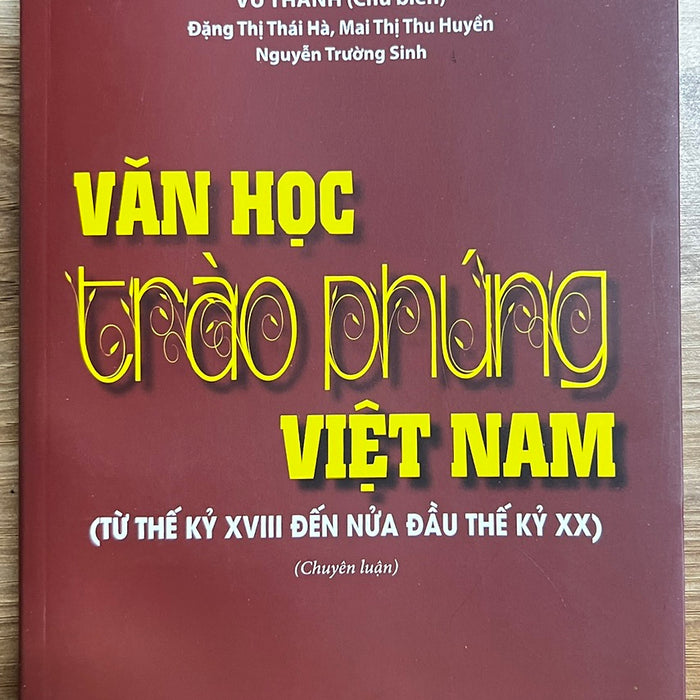 Sách - Văn Học Trào Phúng Việt Nam (Từ Thế Kỷ Xviii Đến Nửa Đầu Thế Kỷ Xx)
