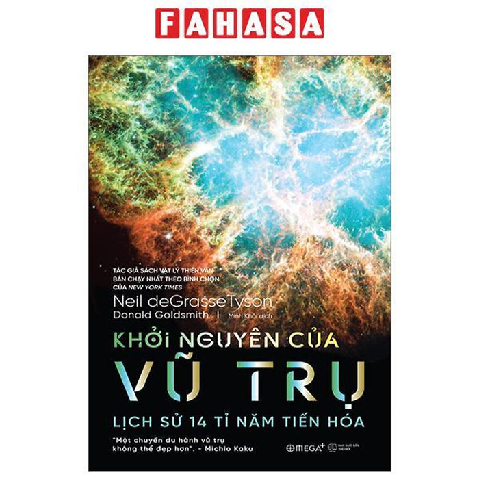 Khởi Nguyên Của Vũ Trụ - Lịch Sử 14 Tỉ Năm Tiến Hóa