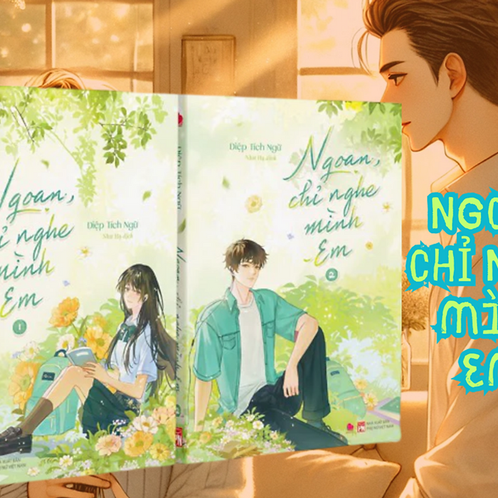 Ngoan, Chỉ Nghe Mình Em - Diệp Tích Ngữ - Bách Vệt