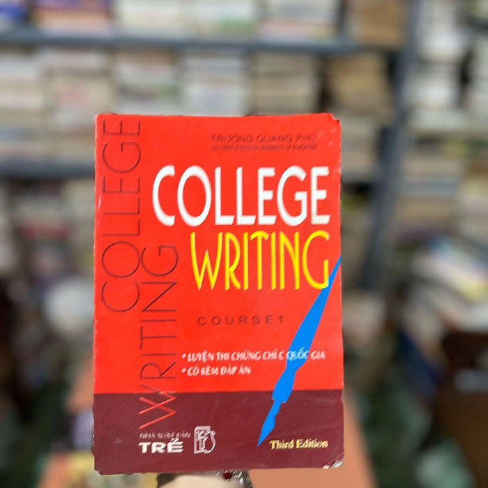 College Wirting - Luyện Thi Chứng Chỉ Quốc Gia Kèm Đáp Án