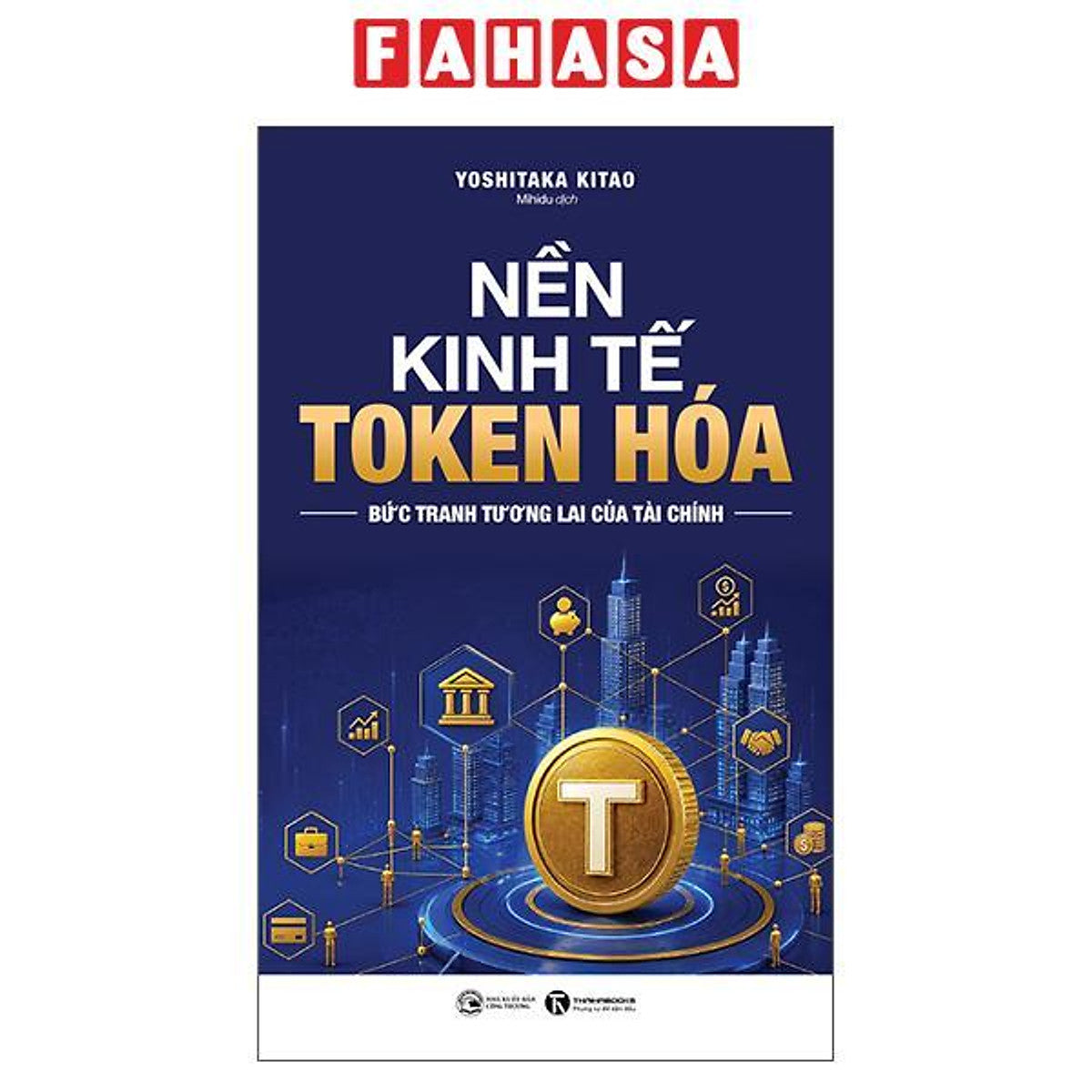 Sách - Nền Kinh Tế Token Hóa - Bức Tranh Tương Lai Của Tài Chính