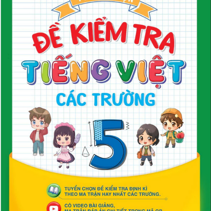 Sách - Tuyển Chọn Đề Kiểm Tra Tiếng Việt Các Trường Lớp 5