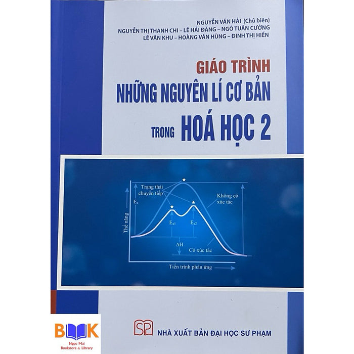￼Sách - Giáo Trình Những Nguyên Lí Cơ Bản Trong Hoá Học (Tập 2 )