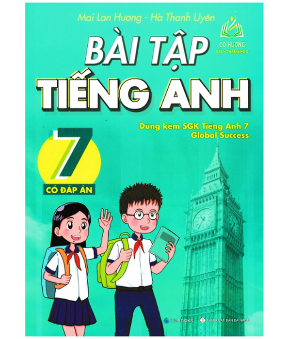 Sách - Bài Tập Tiếng Anh Lớp 7 - Có Đáp Án (Dùng Kèm Sgk Tiếng Anh 7 Global Success) - Bt