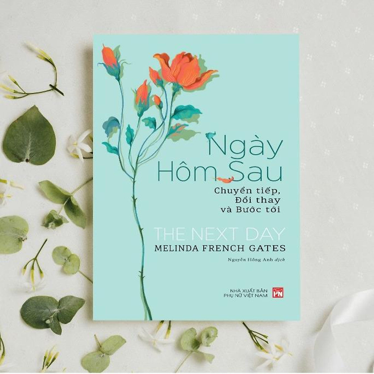 Sách - The Next Day – Ngày Hôm Sau: Chuyển Tiếp, Đổi Thay Và Bước Tới - Pn