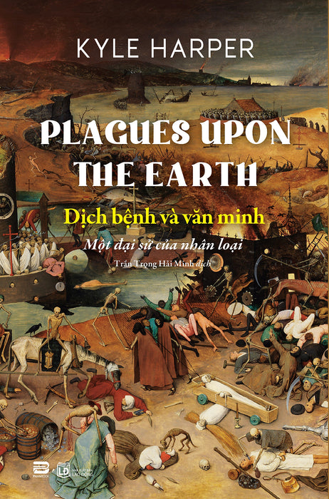 Dịch Bệnh Và Văn Minh - Kyle Harper