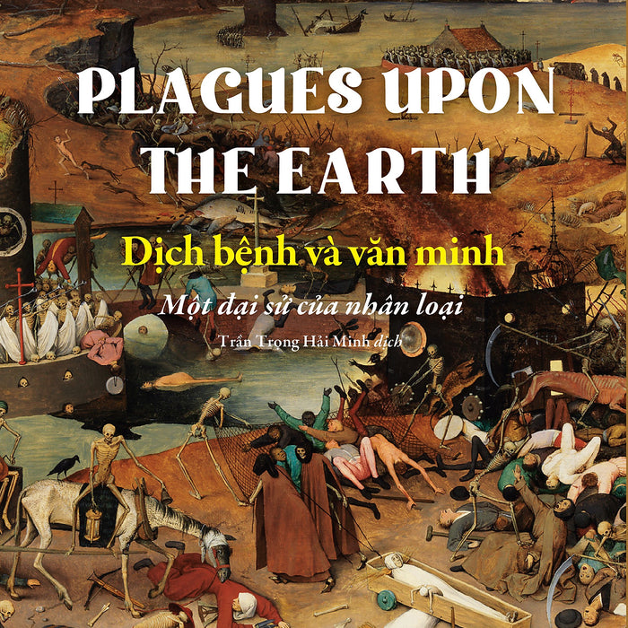 Dịch Bệnh Và Văn Minh - Kyle Harper