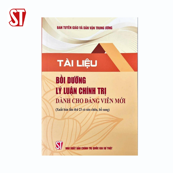 Tài Liệu Bồi Dưỡng Lý Luận Chính Trị Dành Cho Đảng Viên Mới