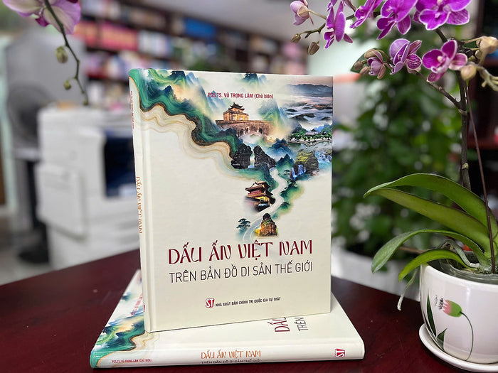 Dấu Ấn Việt Nam Trên Bản Đồ Di Sản Thế Giới