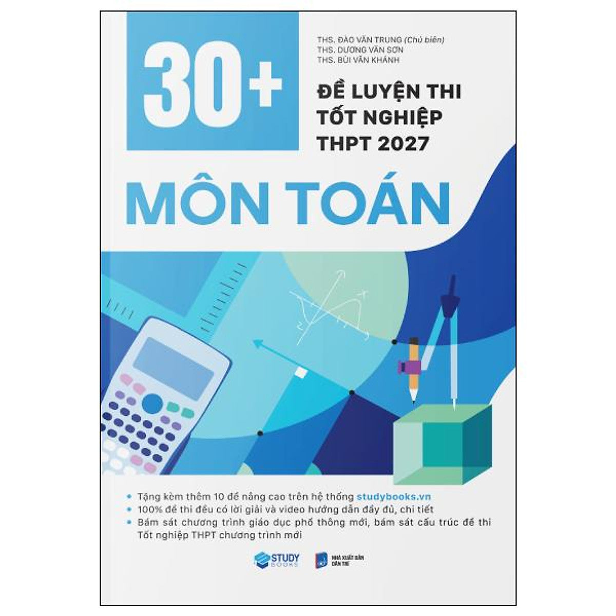 Sách - 30+ Đề Luyện Thi Tốt Nghiệp Thpt 2027 Môn Toán