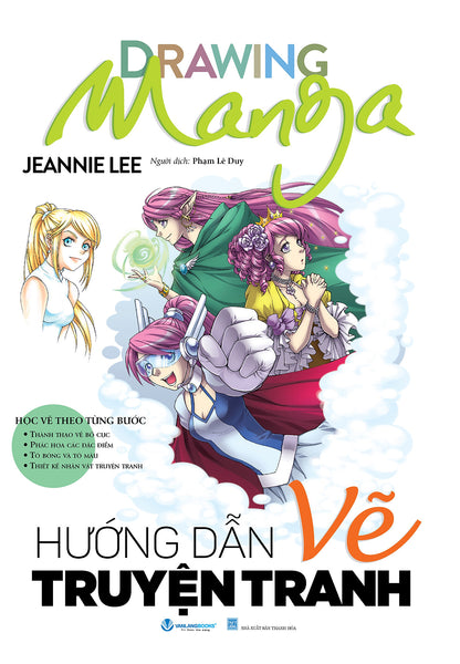 Hướng Dẫn Vẽ Truyện Tranh - Drawing Manga - Vanlangbooks