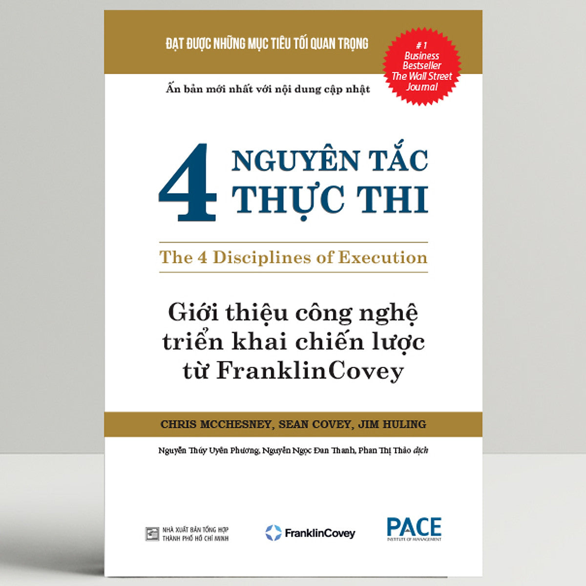 Sách 4 Nguyên Tắc Thực Thi (The 4 Disciplines Of Execution)