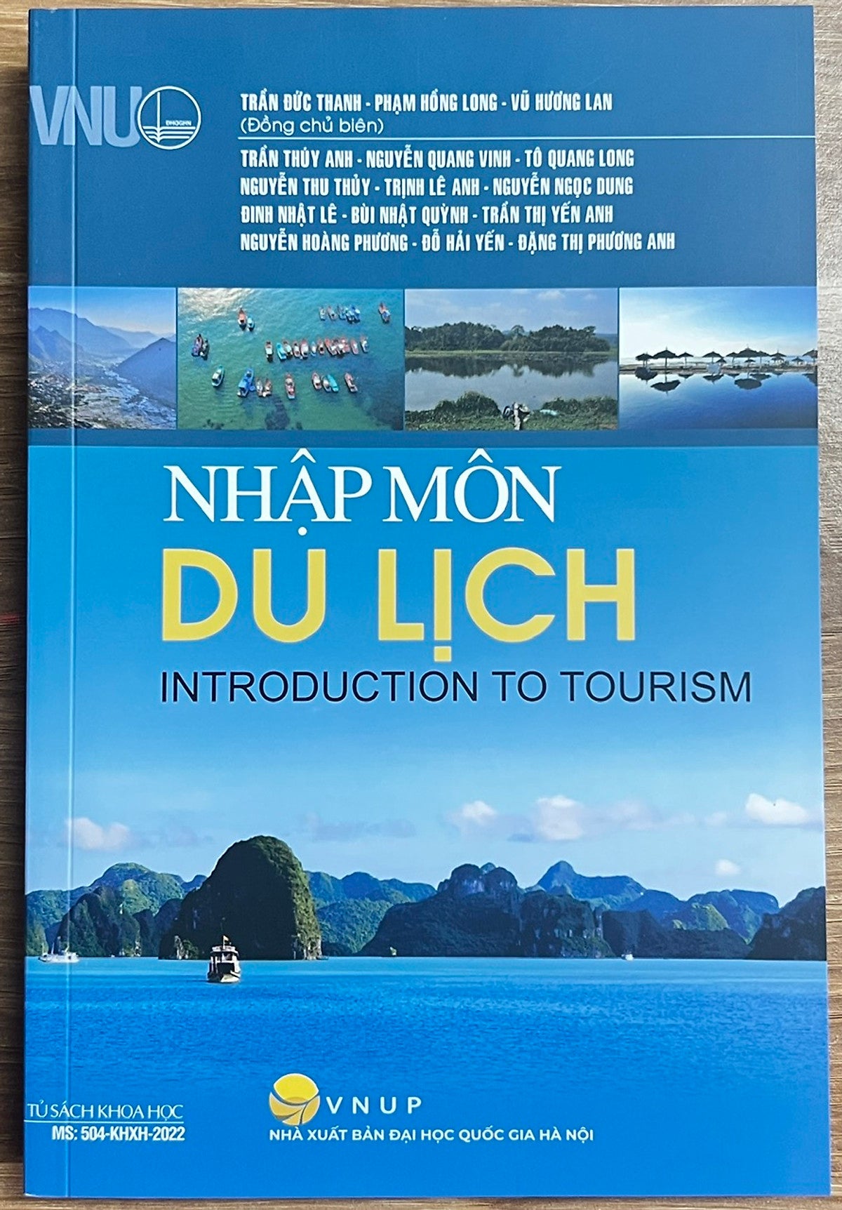 Sách Nhập Môn Du Lịch - Trần Đức Thanh - Phạm Hồng Long - Vũ Hương Lan (Chủ Biên) - Nxb Đại Học Quốc Gia Hà Nội
