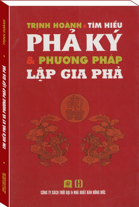 Tìm Hiểu Phả Ký & Phương Pháp Lập Gia Phả