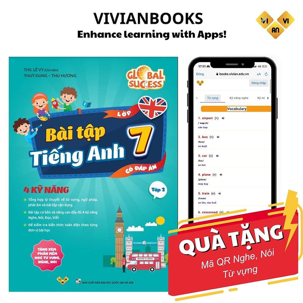 Global Success - Bài Tập Tiếng Anh Lớp 7, 4 Kỹ Năng (Có Đáp Án) – Ths. Lê Vy – Anh Ngữ Vivian