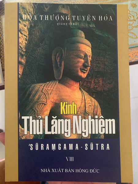 Kinh Thủ Lăng Nghiêm Giảng Thuật – Ht. Tuyên Hóa - Tập 8 ( Viii )