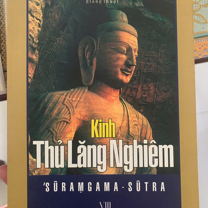 Kinh Thủ Lăng Nghiêm Giảng Thuật – Ht. Tuyên Hóa - Tập 8 ( Viii )