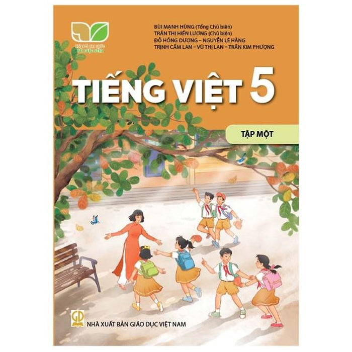 Sách Giáo Khoa Tiếng Việt 5- Tập Một- Kết Nối Tri Thức Với Cuộc Sống (Kèm Bìa Nilong Bao Sách, Nhãn Tên)