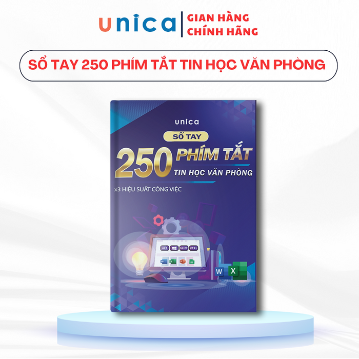 Sách Sổ Tay 250 Phím Tắt Tin Học Văn Phòng Unica