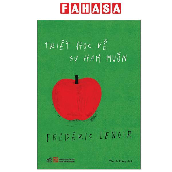 Sách - Triết Học Về Sự Ham Muốn