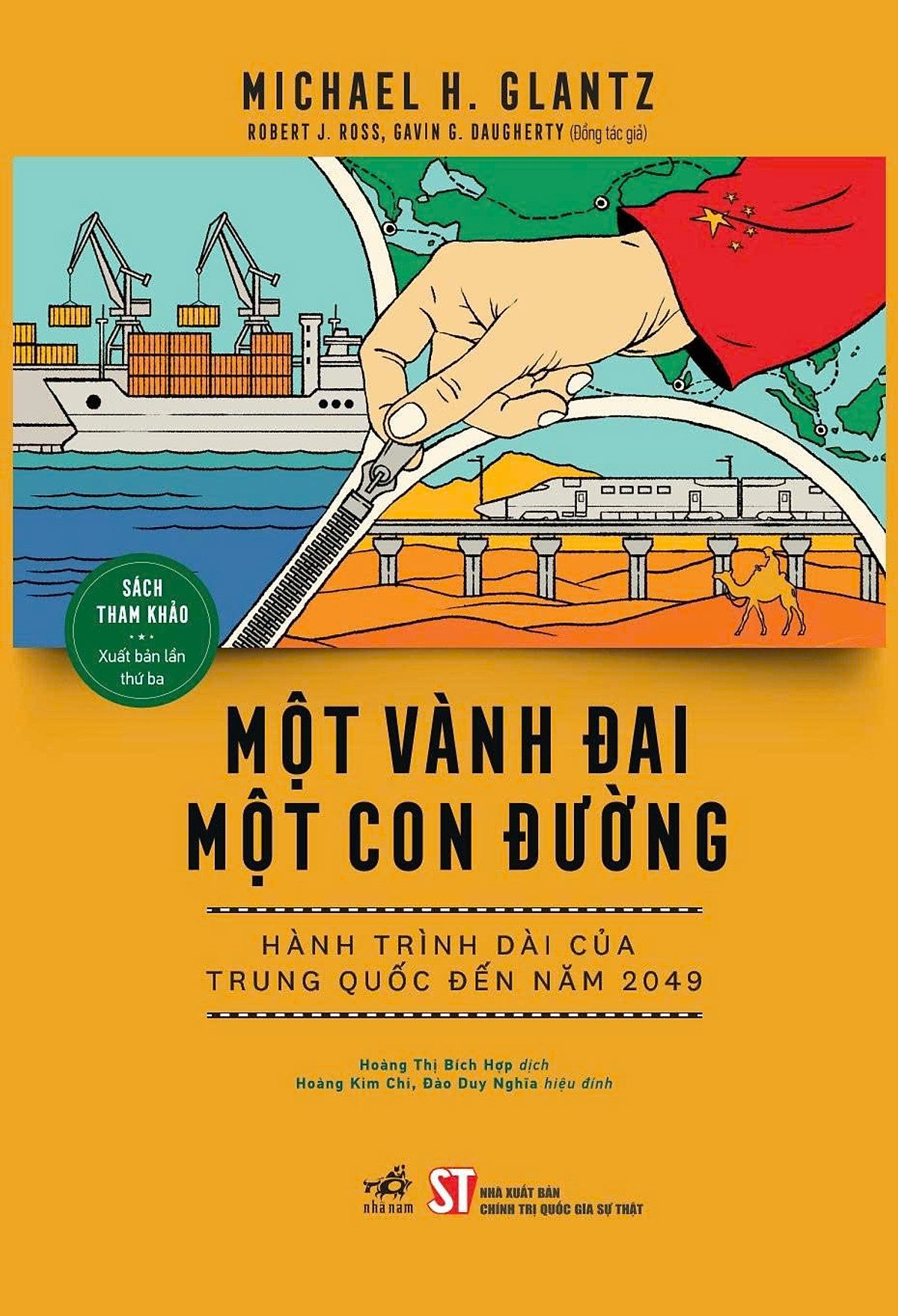 Một Vành Đai, Một Con Đường: Hành Trình Dài Của Trung Quốc Đến Năm 2049 (Sách Tham Khảo) (Xuất Bản Lần Thứ Ba)