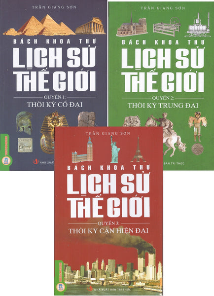 Bách Khoa Thư Lịch Sử Thế Giới (Bộ 3 Quyển)