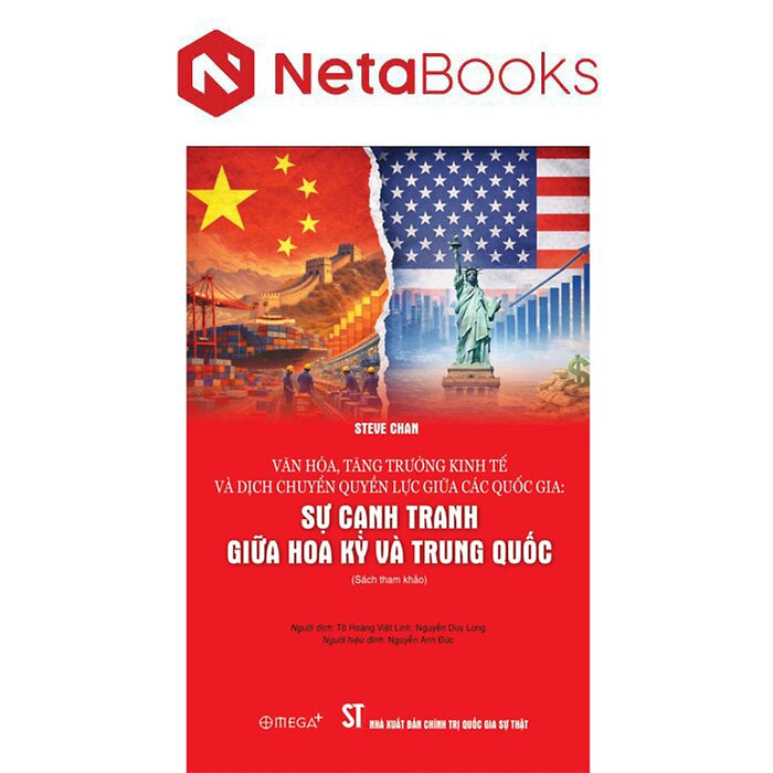 Văn Hóa, Tăng Trưởng Kinh Tế Và Dịch Chuyển Quyền Lực Giữa Các Quốc Gia - Sự Cạnh Tranh Giữa Hoa Kỳ Và Trung Quốc