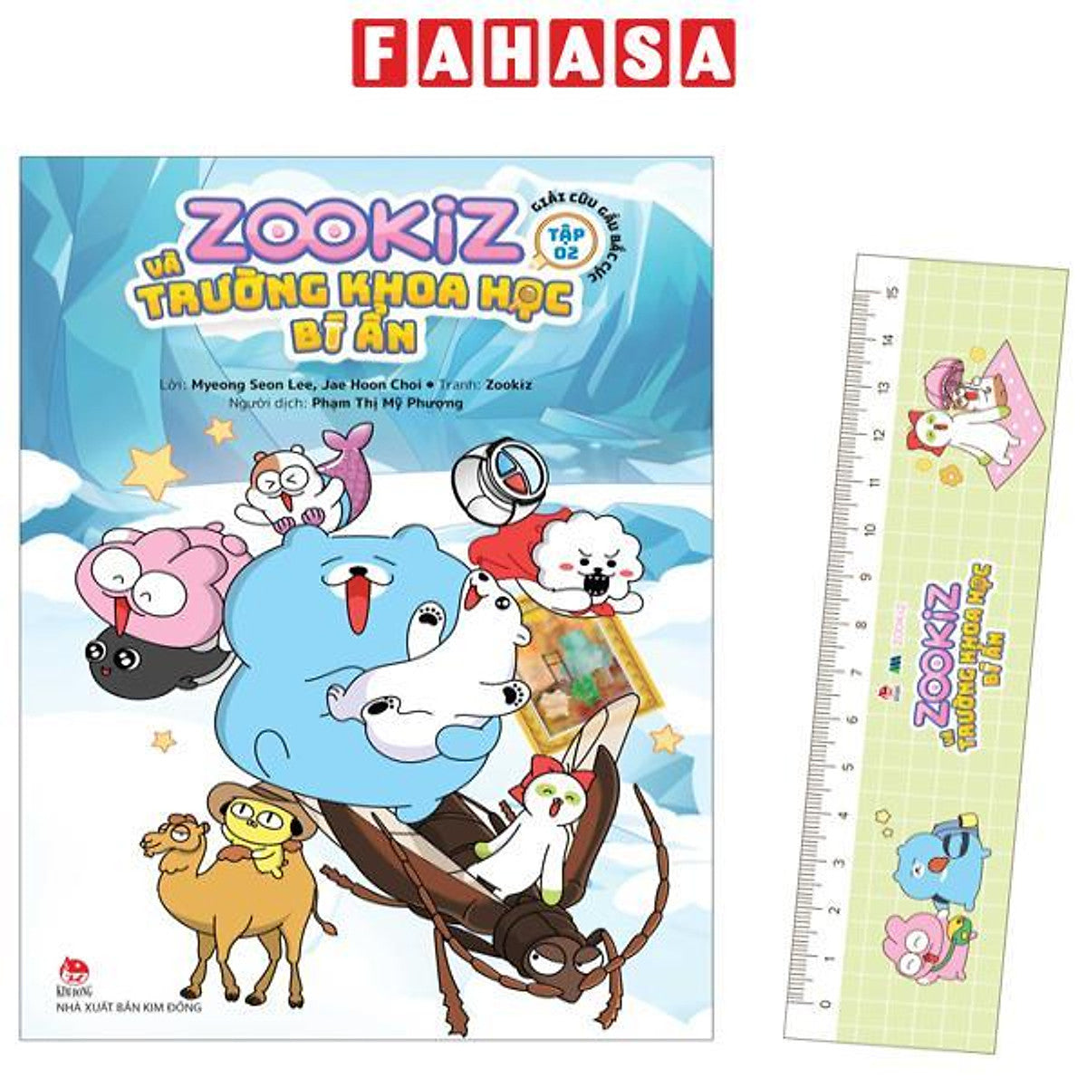 Zookiz Và Trường Khoa Học Bí Ẩn - Tập 2 - Giải Cứu Gấu Bắc Cực - Tặng Kèm Thước Kẻ Kiêm Bookmark Giấy