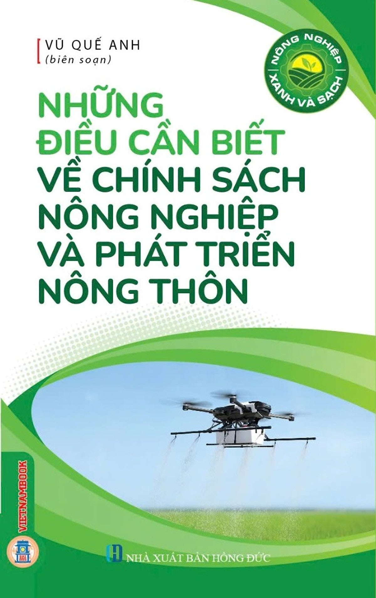Những Điều Cần Biết Về Chinh Sách Nông Nghiệp Và Phát Triển Nông Thôn