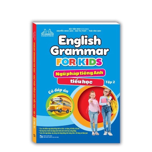 ￼Sách - English Grammar For Kids - Ngữ Pháp Tiếng Anh Tiểu Học Tập 2 (Có Đáp Án)
