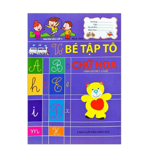 Mai Em Vào Lớp 1 - Vở Bé Tập Tô Chữ Hoa (Ml)